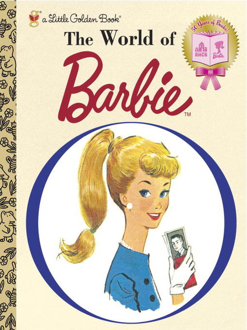 Title details for The World of Barbie by Golden Books - Wait list